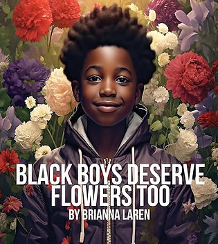 Black Men Deserve Flowers Too