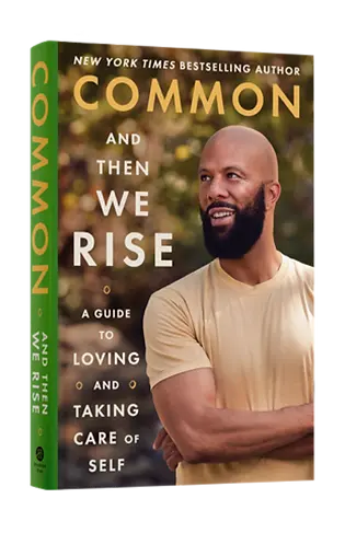 Common And Then We Rise